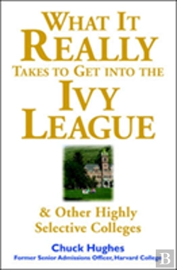 Bertrand.pt - What It Really Takes To Get Into Ivy League And Other Highly Selective Colleges