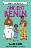 What It Was Like In Ancient Benin