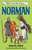 What It Was Like To Be A Norman