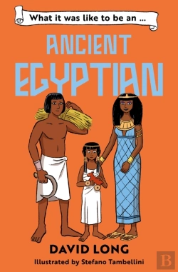 Bertrand.pt - What It Was Like To Be An Ancient Egyptian