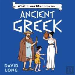 Bertrand.pt - What It Was Like To Be An Ancient Greek