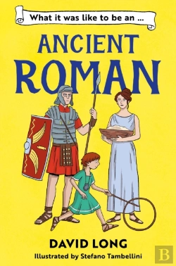 Bertrand.pt - What It Was Like To Be An Ancient Roman