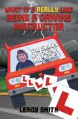 What It'S Really Like Being A Driving Instructor - The Skills Of The Adi Are A Gift!