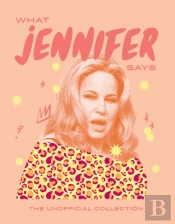 What Jennifer Says