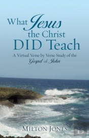 What Jesus The Christ Did Teach