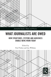 What Journalists Are Owed