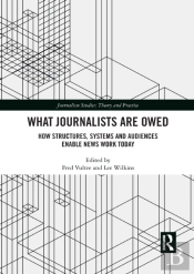 What Journalists Are Owed