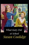 What Katy Did At School Annotated