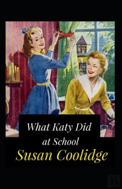 Bertrand.pt - What Katy Did At School Annotated