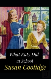 What Katy Did At School Annotated