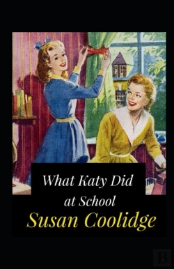 Bertrand.pt - What Katy Did At School Annotated