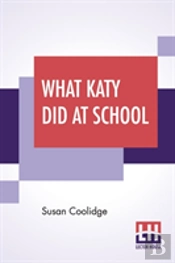 What Katy Did At School