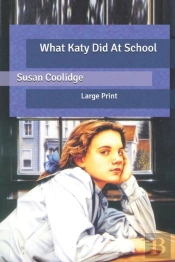 What Katy Did At School