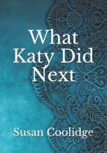 What Katy Did Next