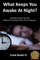 What Keeps You Awake At Night
