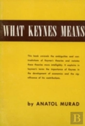 What Keynes Means