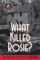 What Killed Rosie?
