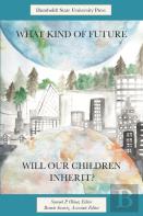 What Kind Of Future Will Our Children Inherit?