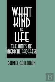 What Kind Of Life?