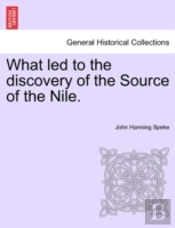 What Led To The Discovery Of The Source