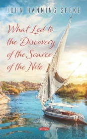 What Led To The Discovery Of The Source Of The Nile