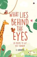 What Lies Behind The Eyes