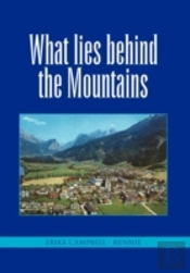 What Lies Behind The Mountains
