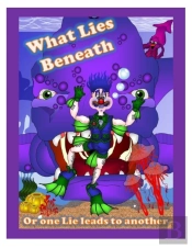 What Lies Beneath