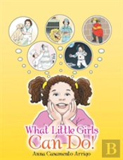 What Little Girls Can Do!