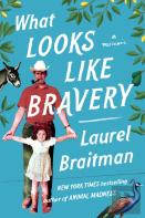 What Looks Like Bravery