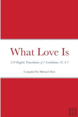 Bertrand.pt - What Love Is: 124 English Translations O