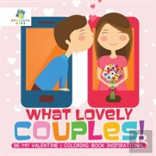 What Lovely Couples! | Be My Valentine | Coloring Book Inspirational