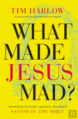 Bertrand.pt - What Made Jesus Mad?*