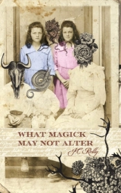 What Magick May Not Alter