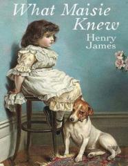 What Maisie Knew (Annotated)