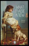 What Maisie Knew Annotated