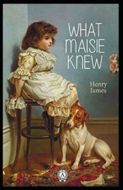 What Maisie Knew Annotated