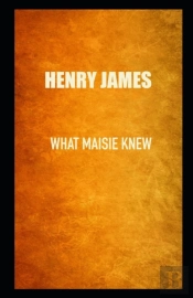 What Maisie Knew