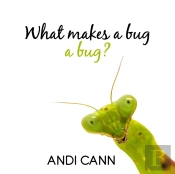What Makes A Bug A Bug?
