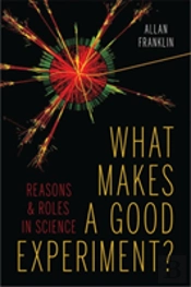 What Makes A Good Experiment?