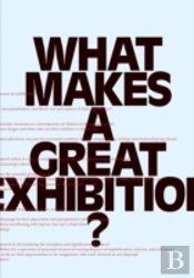 What Makes A Great Exhibition?