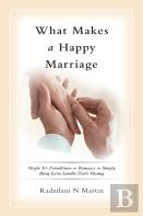 What Makes A Happy Marriage