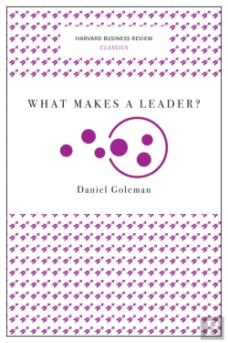 Bertrand.pt - What Makes A Leader? (Harvard Business Review Classics)