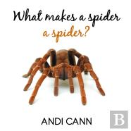 What Makes A Spider A Spider