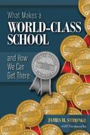 What Makes A World-Class School And How We Can Get There