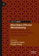 What Makes Effective Whistleblowing