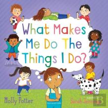 What Makes Me Do The Things I Do?