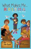 What Makes Me...Keisha