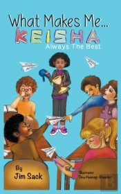 What Makes Me...Keisha