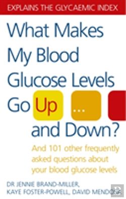 Bertrand.pt - What Makes My Blood Glucose Levels Go Up...And Down?